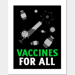 Vaccines for all Posters and Art